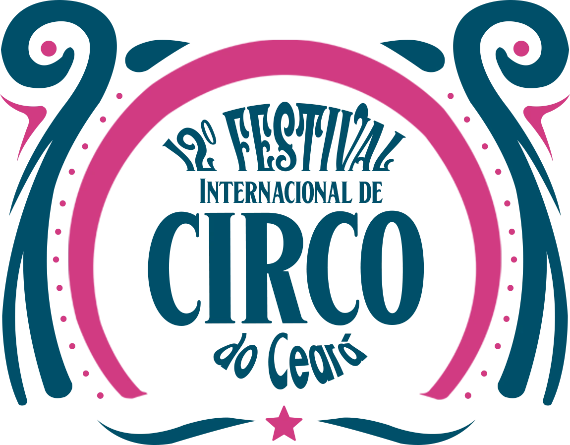12º Festival Internacional de Circo do Ceará
